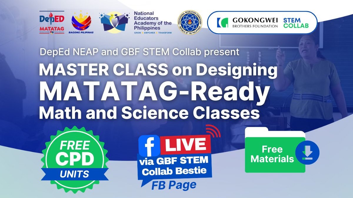 GBF STEM Collab and DEPED NEAP join forces to help teachers be more MATATAG-Ready